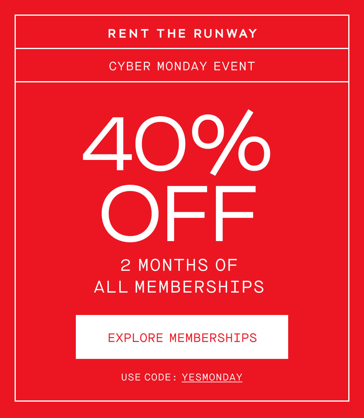 Rent the Runway 40 off memberships (!!!) for Cyber Monday Milled
