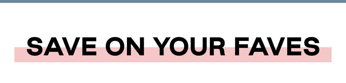 Save On Your Faves