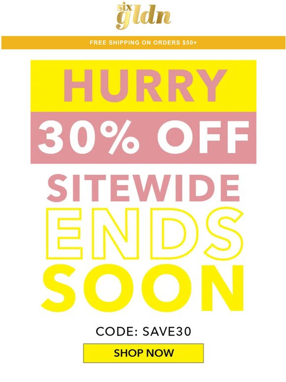 Don't miss out on 30% off