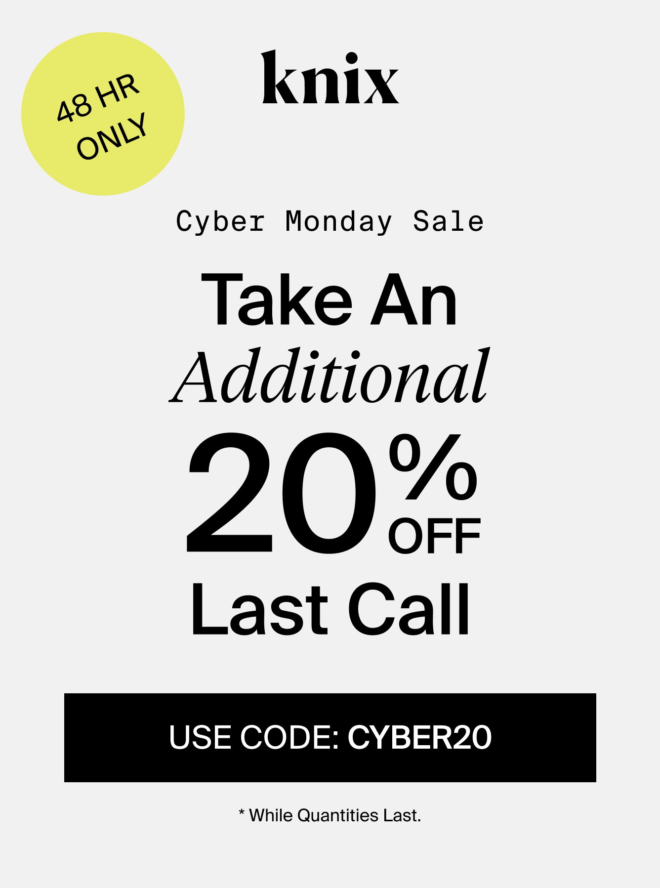 Knix: CYBER MONDAY STARTS EARLY | Milled