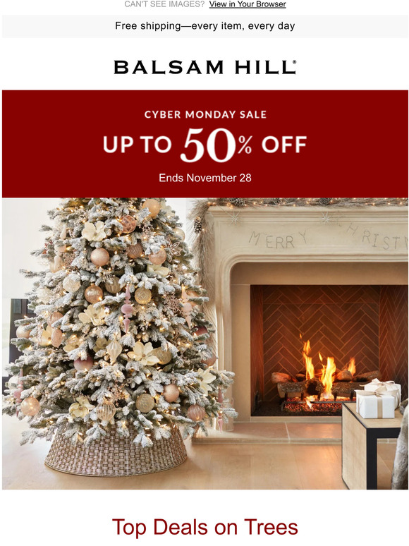 Balsam Hill Up to 50 Off Realistic Trees 🎄 Milled
