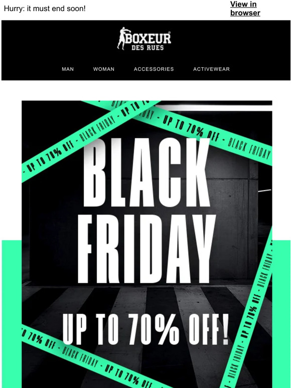 Just a few more hours of Black Friday | Up to 70% off
