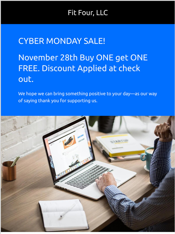 CYBER Monday BOGO deal