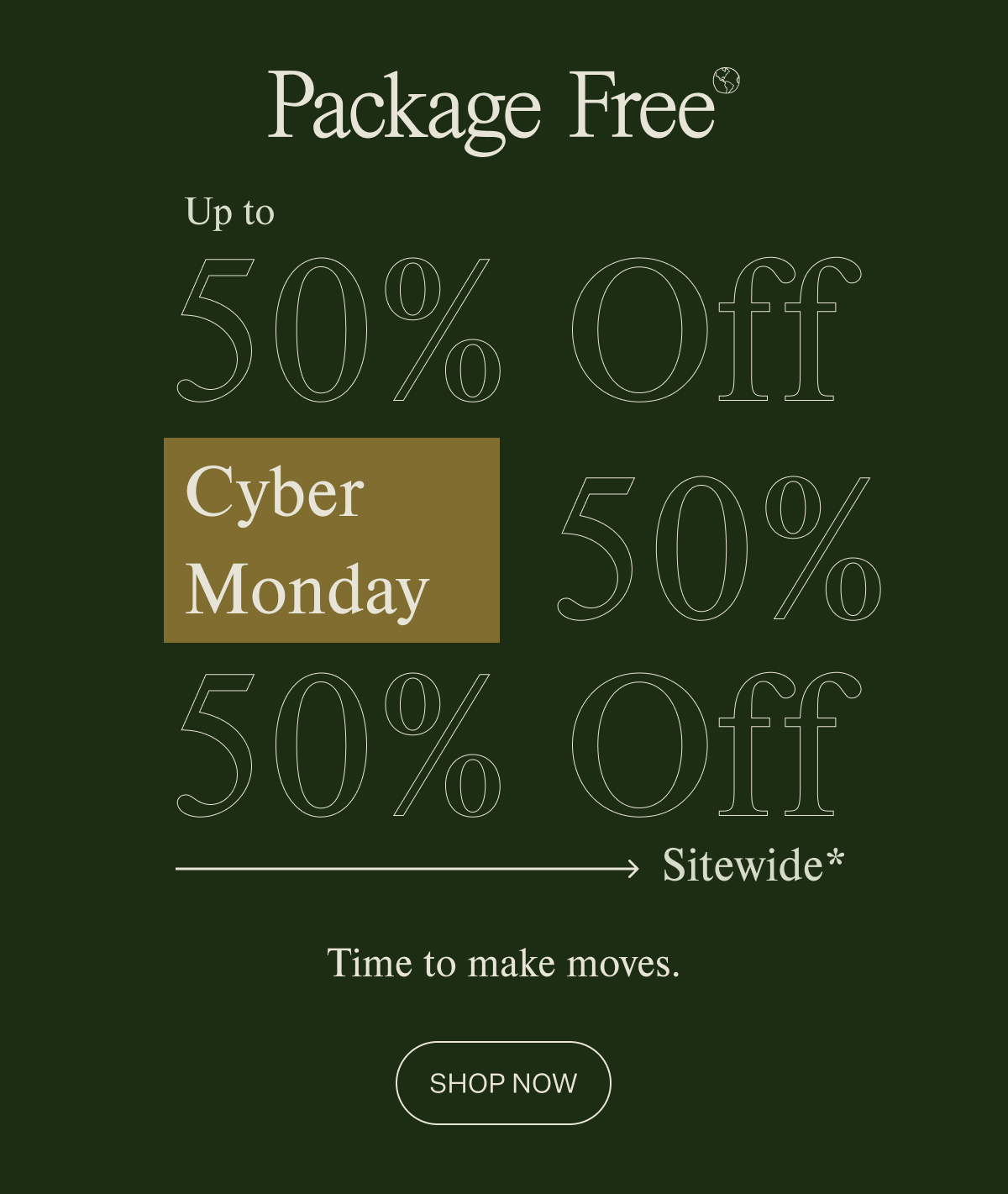 Package Free Shop Missed out? Now’s your chance. Milled