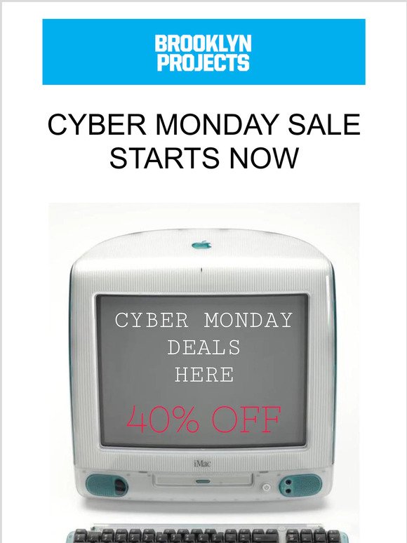 CYBER MONDAY SALE STARTS NOW