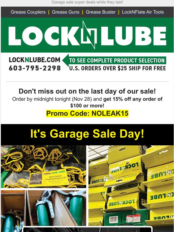It is LockNLube Garage Sale Day! And the last day to save 15% off orders of $100 or more.