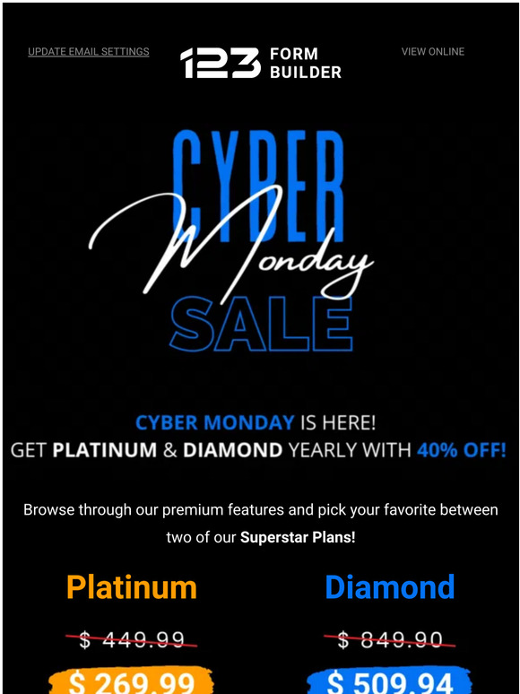 40% off for Platinum & Diamond | Cyber Monday is here! ✨