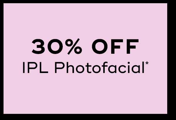 30 Off Photofacial