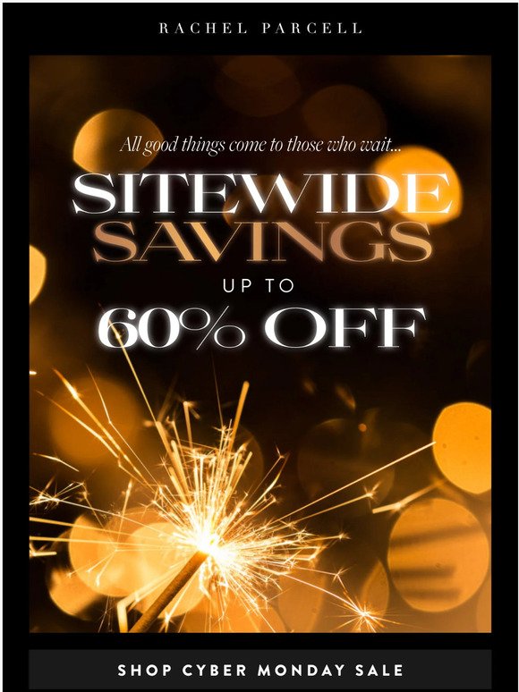Save up to 60% off! Shop Sitewide Sale!