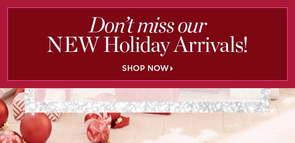 Shop New Holiday Collection