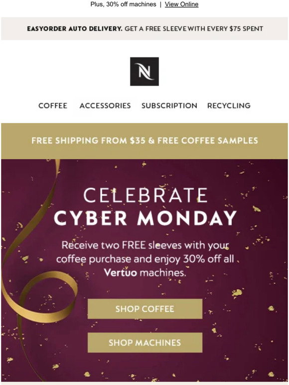 Nespresso CYBER MONDAY Get TWO free sleeves Milled