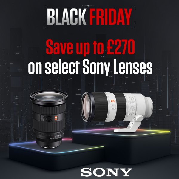 Save up to £270 on select Sony Lenses