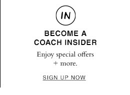 Become An Insider. Enjoy special offers + more. SIGN UP NOW