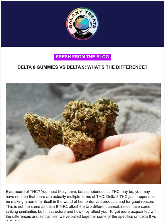 Delta 8 Galaxy Delta 8 Vs Delta 9 What's The Difference? 😎 Milled