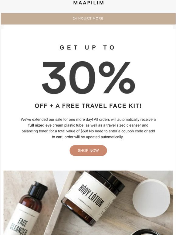 LAST CHANCE For 30% Off + FREE Travel Face Kit