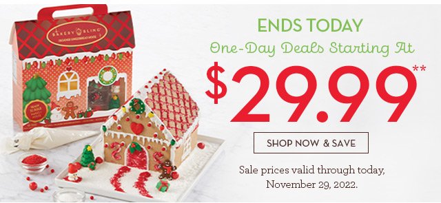 Ends Today - One-Day Deals Starting At $29.99**