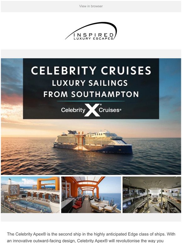 Inspired Luxury Escapes Celebrity Apex Sailing from Southampton in