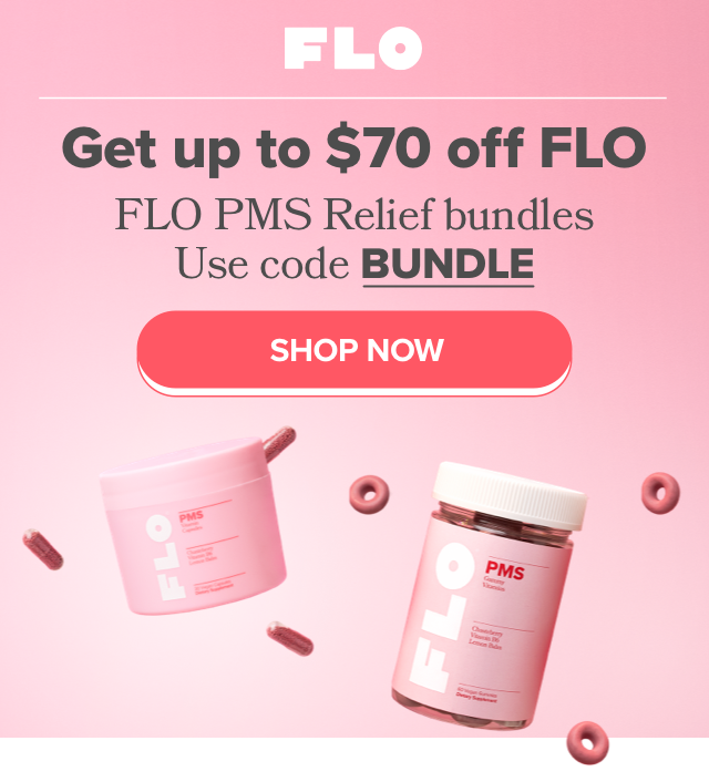 Get up to $70 off FLO PMS Relief bundles with code BUNDLE