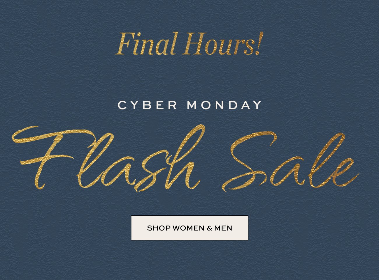 Final Hours! | Cyber Monday Flash Sale