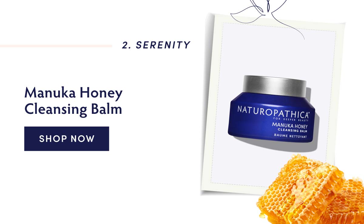 SERENITY: Manuka Honey Cleansing Balm