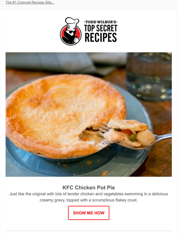Top Secret Recipes, Inc. KFC Chicken Pot Pie homemade by you! Milled