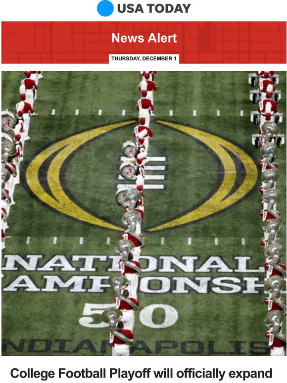 USA TODAY: News alert: College Football Playoff will officially expand ...