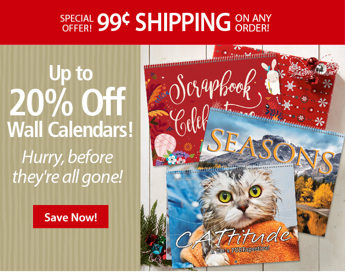 Current Catalog: 99¢ ships all our calendars (plus they're up to 20% ...