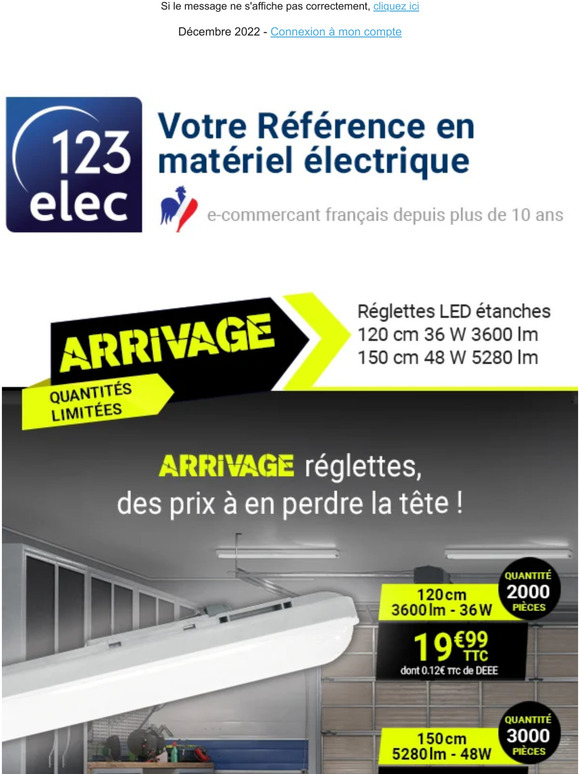 Arrivage réglettes, des prix à en perdre la tête !