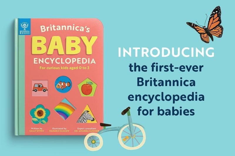 Introducing the first-ever encyclopedia for babies from Britannica. 