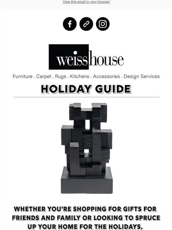 Shop The Weisshouse Holiday Guide!