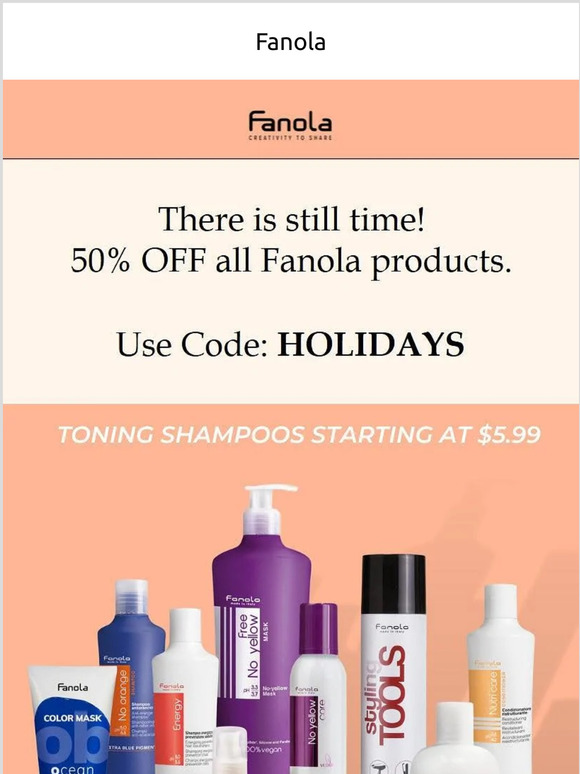 Final days for 50% Off Fanola Coupon