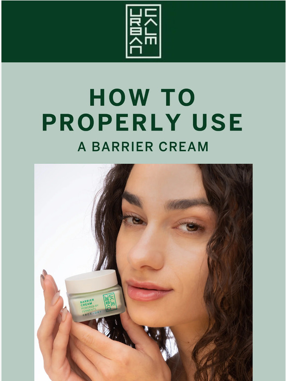 facetory The correct way to use Barrier Cream Milled