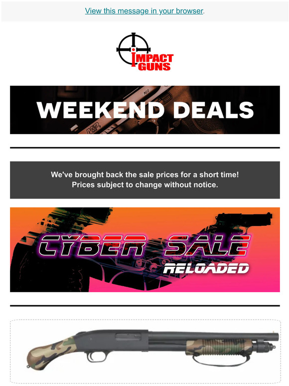 Weekend Deals at Impact Guns