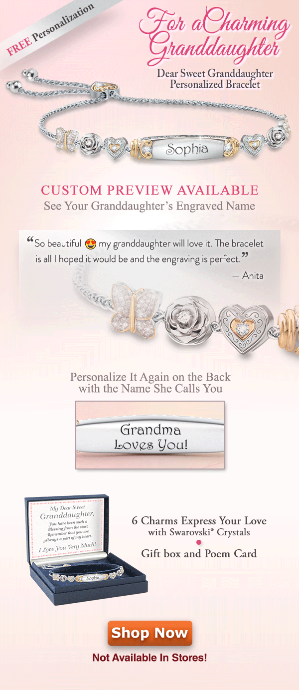 The Bradford Exchange Online Top Selling Gift for a Granddaughter Who