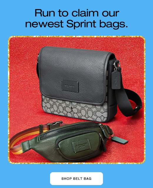 Run to claim our newest Sprint Bags. SHOP BELT BAG