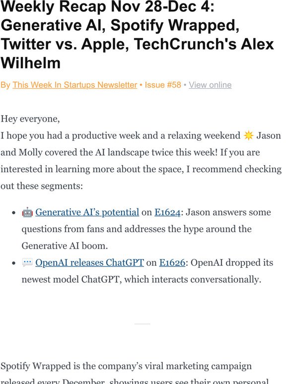Weekly Recap   Nov 28-Dec 4: Generative AI, Spotify Wrapped, Twitter vs. Apple, TechCrunch's Alex Wilhelm