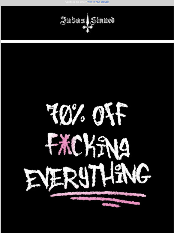 70% OFF EVERYTHING | ENDS MIDNIGHT