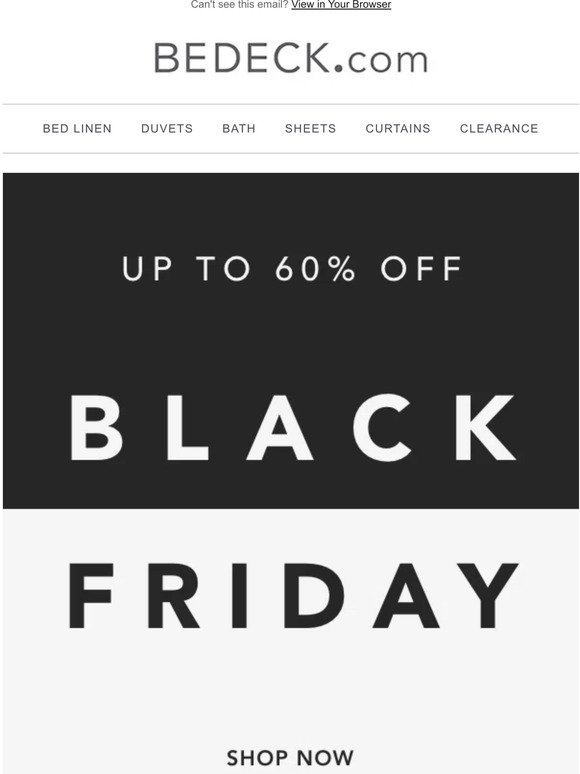 Save Now with Black Friday offers inside - Up to 60% off!!