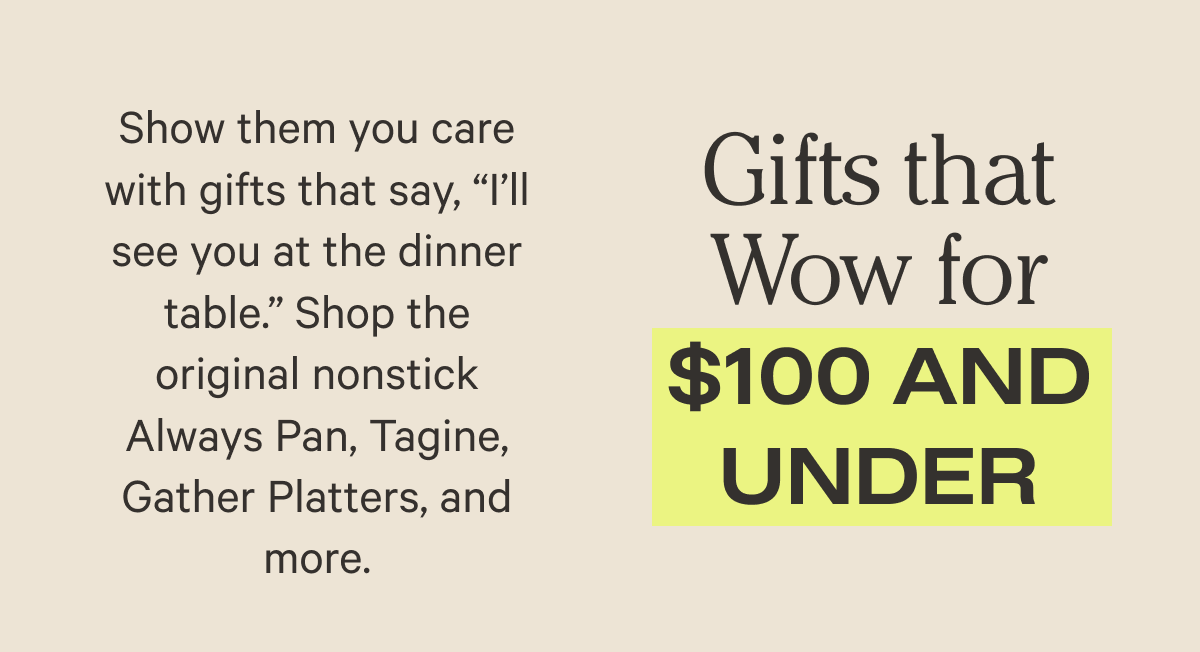 Gifts that Wow for $100 and Under | Shop 100 & Under Gidts