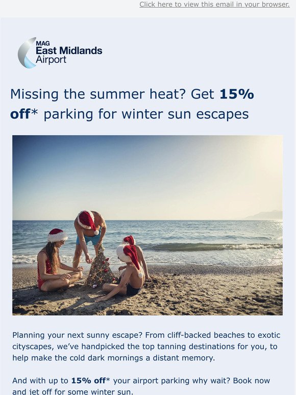 Coming in HOT! 15% off* parking for winter sun escapes!