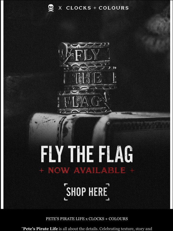 Clocks and Colours Convert It's Back — Pete's Pirate Life x Clocks + Colours Milled