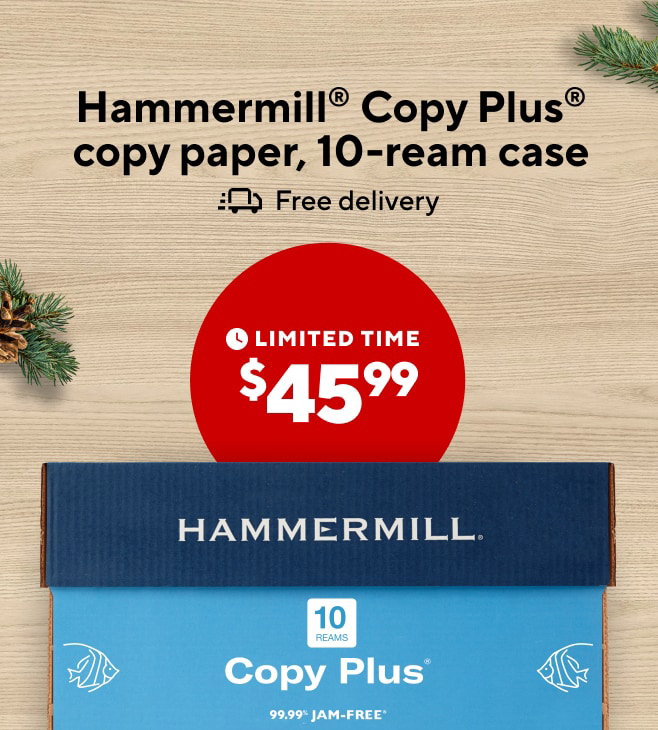 $45.99 for Hammermill® Copy Plus® paper, 10–ream case