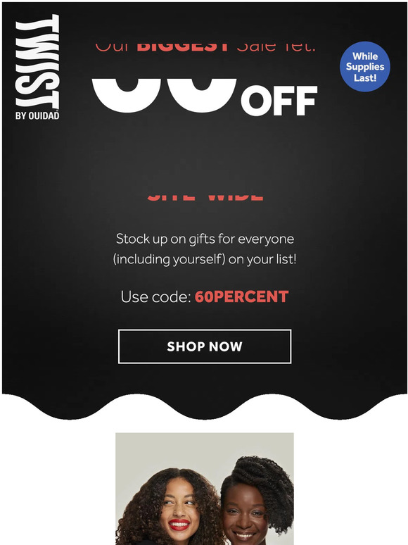 60% OFF: for them, for you 🎁