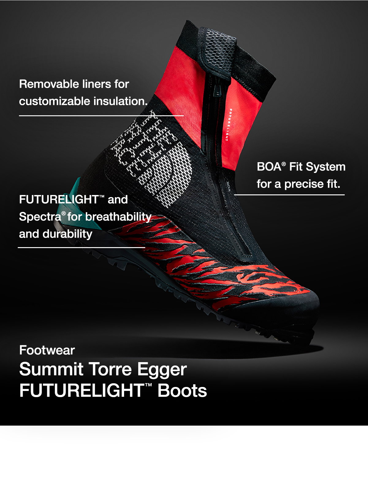 Summit Torre Egger FUTURELIGHT™ Boots. FUTURELIGHT™ and Spectra® for breathability and durability. BOA® Fit System for a precise fit. Removable liners for customizable  insulation.