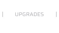 Upgrades