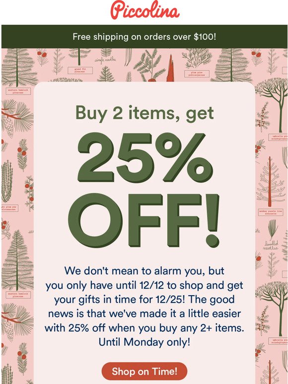 Get 25% off when you buy 2+ items!