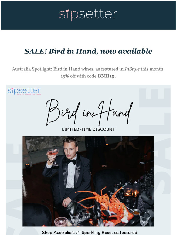 Bird in Hand SALE! Exclusive sipsetter coupon code