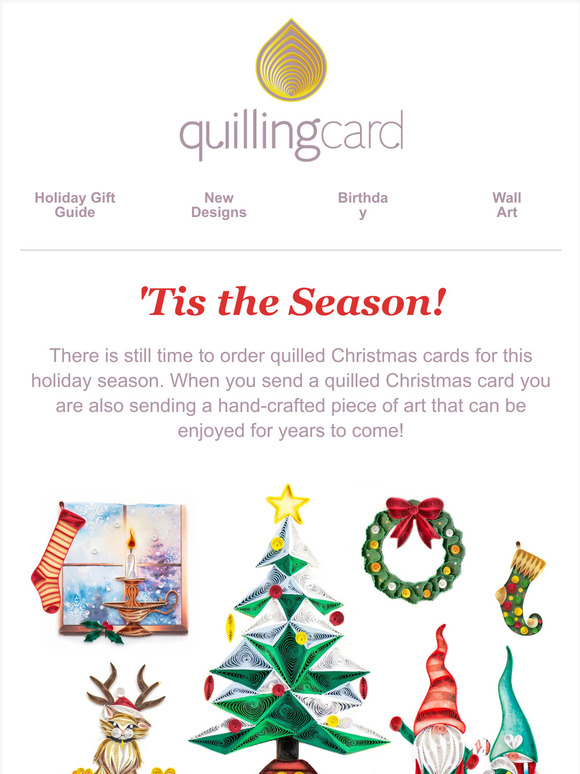 Quilling Card, LLC There's Still Time to Send Quilled Joy! Milled