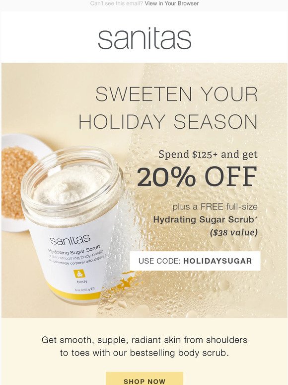 Surprise! 20% off and a FREE full-size sugar scrub
