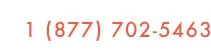 1(877)702-5463